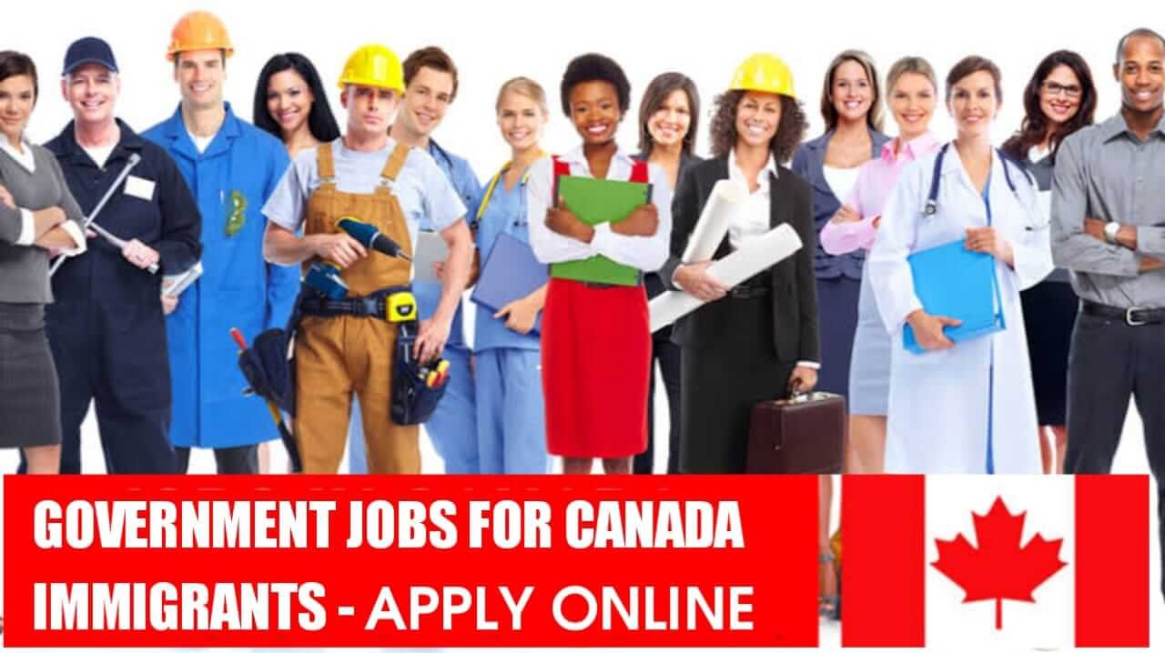 Canada Government Jobs for Immigrants